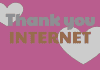 Thanks to my internet: a thanksgiving with NO ONE to thank! thanksgiving with NO ONE