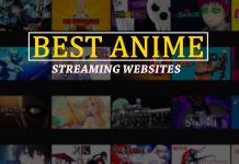 Best Anime Streaming Sites That You Must Visit in 2020 anime streaming sites