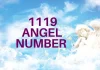 1119 Angel Number Meaning | Know What It Is Trying To Tell You 1119 angel number